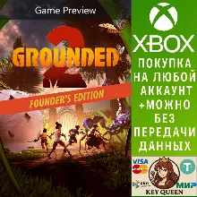 Grounded 2: Founder’s Edition Xbox Series X|S & PC