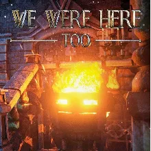 We Were Here Too (Steam Ключ / РОССИЯ+СНГ)