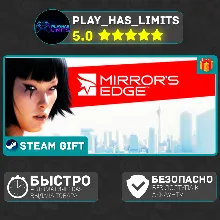 Mirror's Edge™ *RU/BY/UA/СНГ Steam Auto