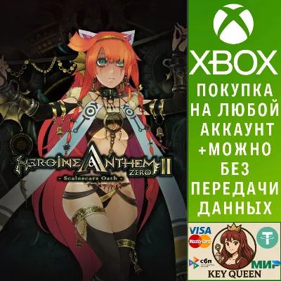 Heroine Anthem Zero 2 : Scalescars Oath Xbox X|S & PC - irongamers.ru