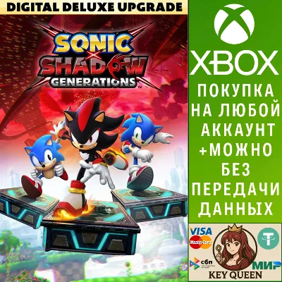 SONIC X SHADOW GENERATIONS Digital Deluxe Upgrade Xbox - irongamers.ru