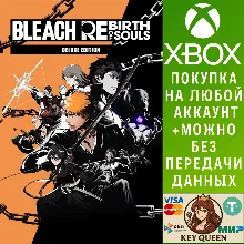 BLEACH Rebirth of Souls Deluxe Edition Xbox Series X|S
