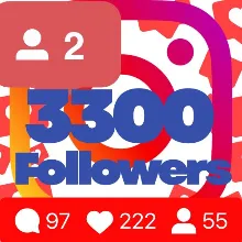 3300 followers on Instagram Guarantee