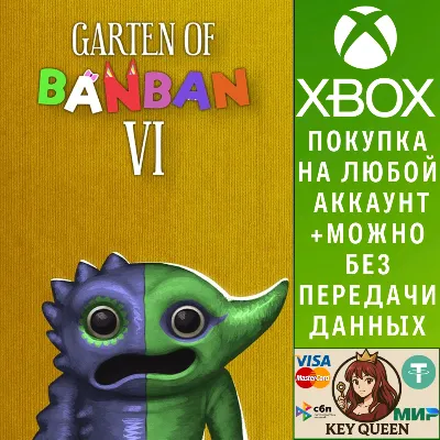 Garten of Banban 6 Xbox One & Xbox Series X|S - irongamers.ru