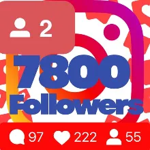 7800 followers on Instagram Guarantee
