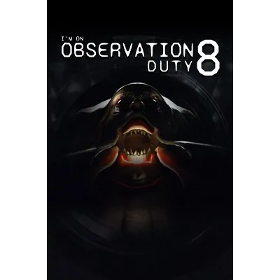 I'm on Observation Duty 8 Xbox Series X|S активация - irongamers.ru