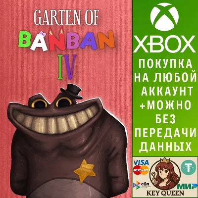 Garten of Banban 4 Xbox One & Xbox Series X|S - irongamers.ru