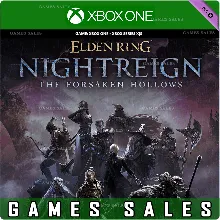 ELDEN RING NIGHTREIGN THE FORSAKEN HOLLOWS XBOX КЛЮЧ