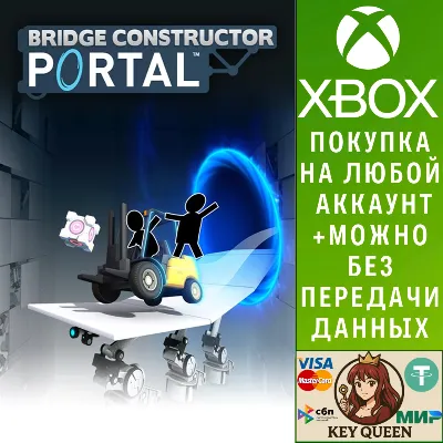 Bridge Constructor Portal Xbox One & Xbox Series X|S - irongamers.ru