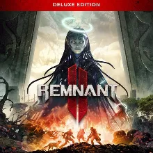 REMNANT II® - Deluxe Edition (Ключ Steam | РФ+СНГ+TR)