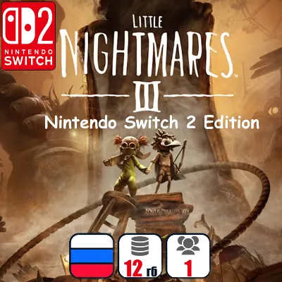 Little Nightmares III | Nintendo Switch 2 - irongamers.ru