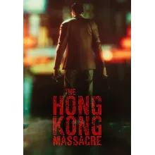 The Hong Kong Massacre (STEAM) Регион: Все страны