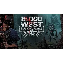 【Blood West】Epic Fresh New Моментальная доставка
