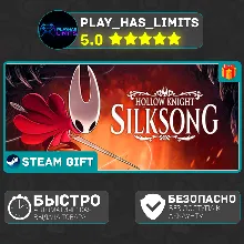 Hollow Knight: Silksong *RU/UA/KZ/СНГ Steam Auto
