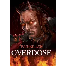 Painkiller Overdose (STEAM) Регион: РФ и СНГ