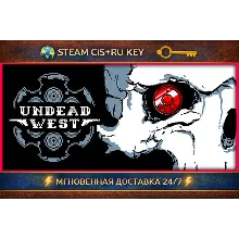 Undead West STEAM Ключ | (СНГ+РФ)