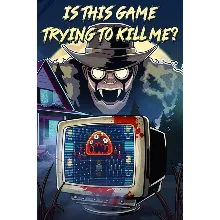 Is this Game Trying to Kill Me? (Xbox Series X|S Xbox