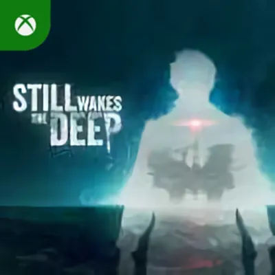 Still Wakes the Deep Xbox - irongamers.ru