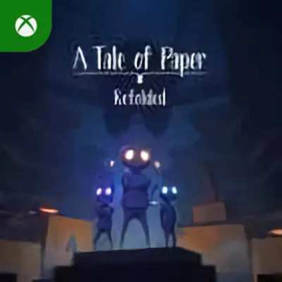 A Tale of Paper: Refolded Xbox - irongamers.ru