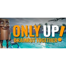 Only Up: BRAINROT TOGETHER (STEAM KEY/REGION FREE)