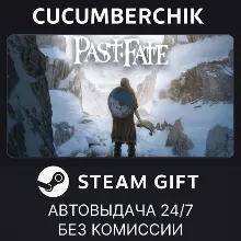 Past Fate STEAM GIFT AUTO RU+МИР