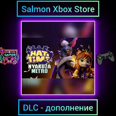 A Hat in Time: Nyakuza Metro DLC | Xbox One\Series - irongamers.ru