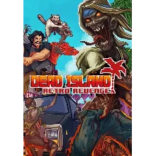 Dead Island: Retro Revenge (STEAM) Регион: РФ и СНГ