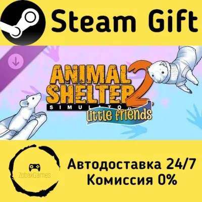 Animal Shelter 2 - Little Friends DLC Steam Gift Россия мгновенно - irongamers.ru