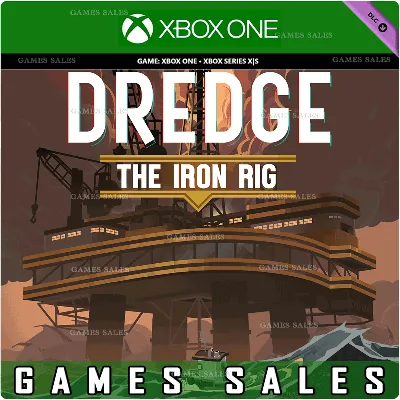 DREDGE - THE IRON RIG XBOX ONE|XS+PC КЛЮЧ - irongamers.ru