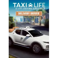 (DLC) Taxi Life: A City Driving Simulator - Delivery Dr