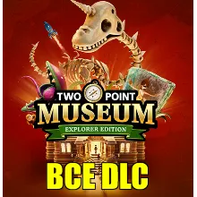 Two Point Museum: Explorer Edition・ВСЕ ДОПОЛНЕНИЯ・STEAM・PC