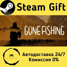 GONE Fishing Steam Gift Россия мгновенно