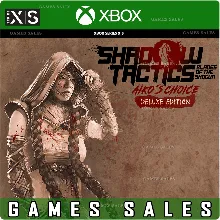 SHADOW TACTICS AIKO'S CHOICE DELUXE EDITION XBOX КЛЮЧ