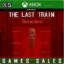 THE LAST TRAIN: BAQUEDANO XBOX SERIES X|S КЛЮЧ