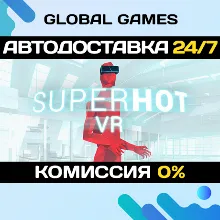 SUPERHOT VR Steam Ключ РФ+СНГ