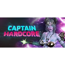Captain Hardcore • STEAM • БЕЗ GUARD