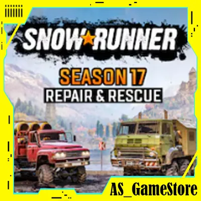 SnowRunner - Сезон 17 Repair & Rescue / Сноураннер | ПК Epic Games EGS - irongamers.ru