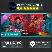 Dead by Daylight: Stranger Things Chapter 2 *RU/СНГ