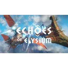 Echoes of Elysium онлайн аренда аккаунта без GUARD