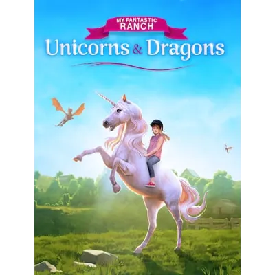 My Fantastic Ranch Unicorns &amp; Dragons (Epic Games) - irongamers.ru