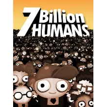 7 Billion Humans (Epic Games)
