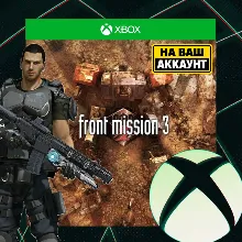 FRONT MISSION 3: Remake XBOX НА ВАШ АККАУНТ