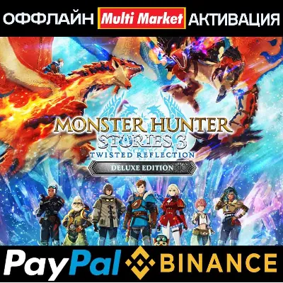 Monster Hunter Stories 3 Twisted Reflection Premium Deluxe Ed STEAM 🅿 𝗣𝐀𝐘𝗣𝐀𝐋 - irongamers.ru