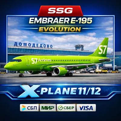 SSG Embraer E-195 Evolution X-plane 11/12 - irongamers.ru