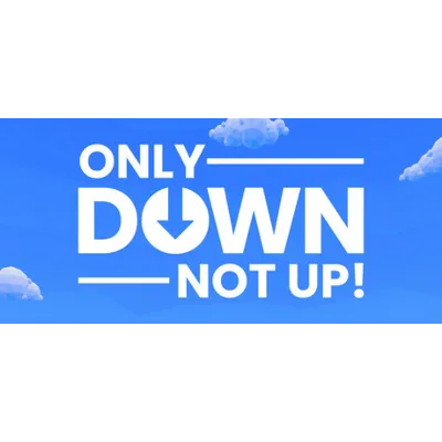 Only Down: Not Up! (STEAM KEY/REGION FREE) - irongamers.ru