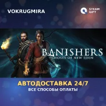 Banishers: Ghosts of New Eden | Steam Gift | Автодоставка