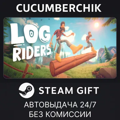 Log Riders STEAM GIFT AUTO RU+МИР - irongamers.ru