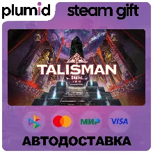 Россия + МИР / Talisman: Digital 5th Edition Steam Gift / АВТО
