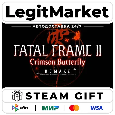 FATAL FRAME II: Crimson Butterfly REMAKE Steam АВТО РУ + МИР - irongamers.ru
