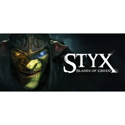 Styx: Blades of Greed * STEAM RU АВТО 0%